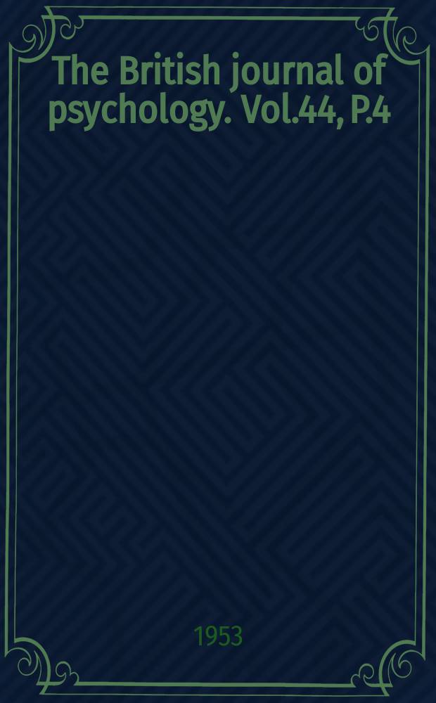 The British journal of psychology. Vol.44, P.4