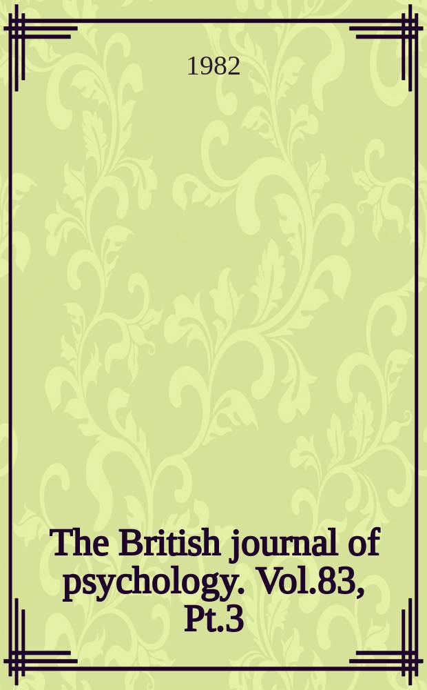 The British journal of psychology. Vol.83, Pt.3