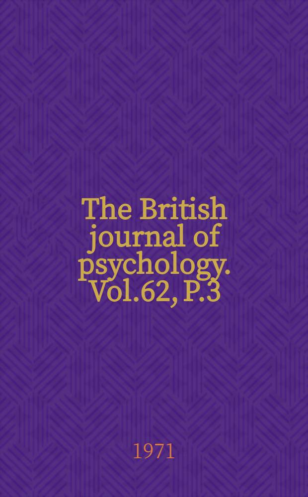 The British journal of psychology. Vol.62, P.3