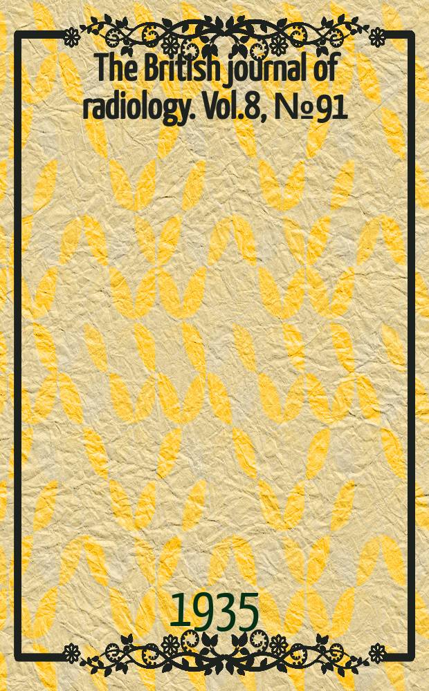 The British journal of radiology. Vol.8, №91