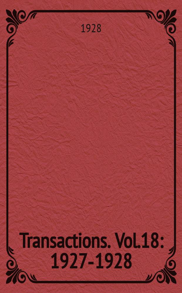 Transactions. Vol.18 : 1927-1928