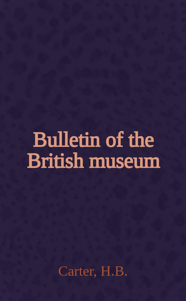 Bulletin of the British museum (Natural history). Vol.4, №5 : Sir Joseph Banks and the plant collection ...