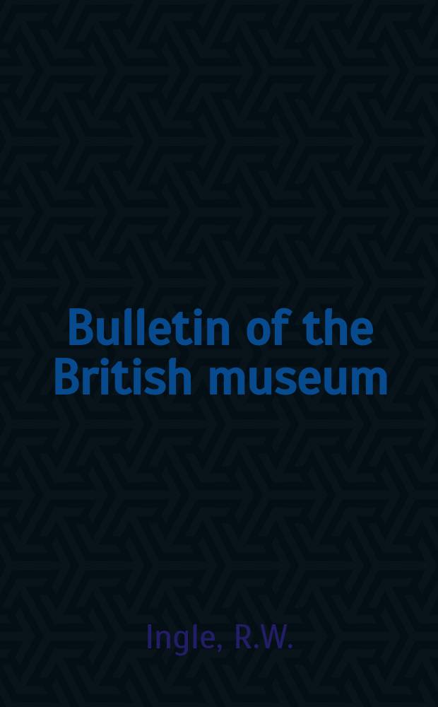 Bulletin of the British museum (Natural history). Vol.19, №2 : Carcinology in the Natural history museum ...