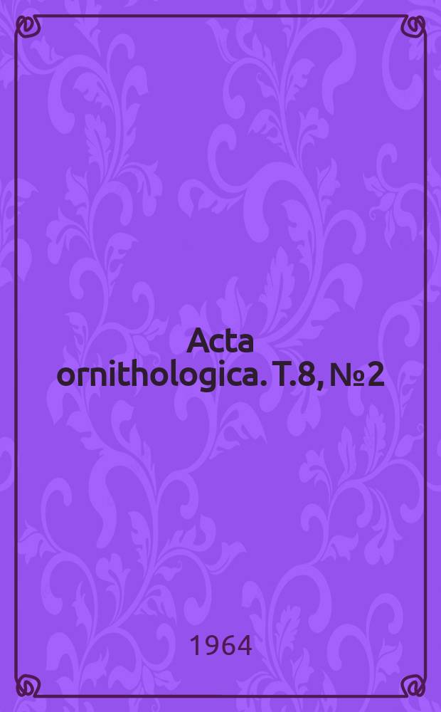 Acta ornithologica. T.8, №2 : Obserwacje fenologiczne nad zimowaniem ptaków wodnych w Golyni