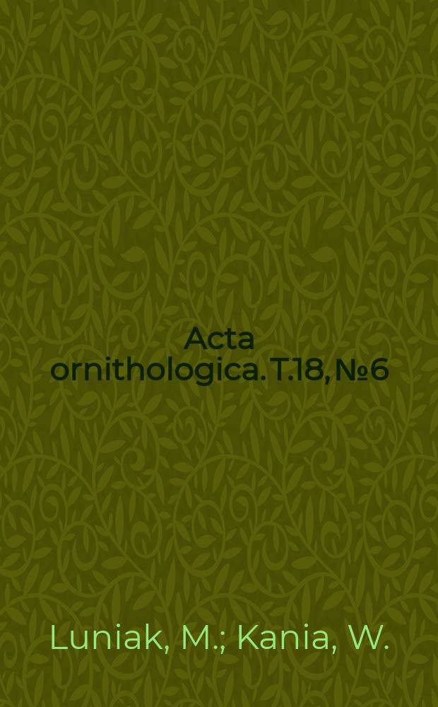 Acta ornithologica. T.18, №6/7 : The birds of the park.... The autumn...
