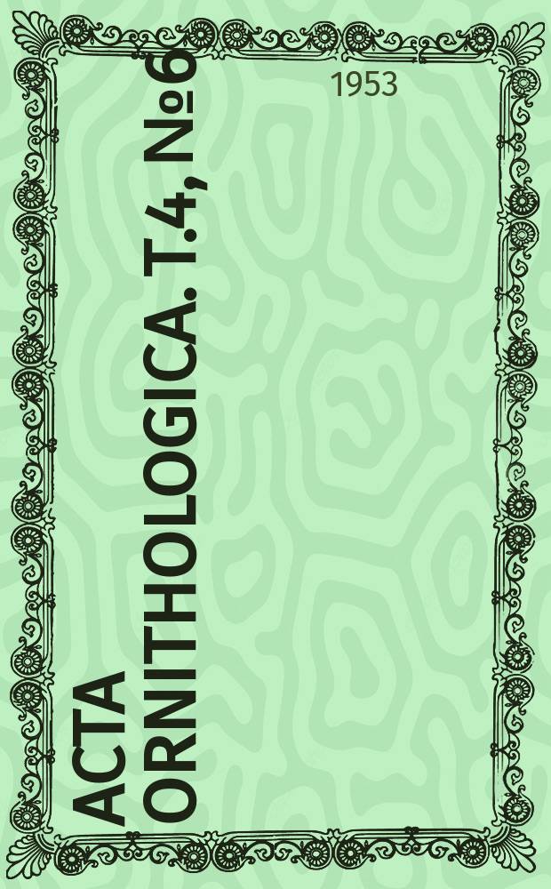Acta ornithologica. T.4, №6 : Sprawozdanie z działalności Stacji ornitologicznej za rok 1949