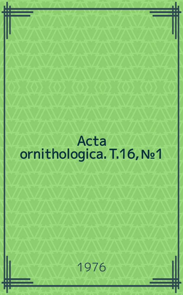Acta ornithologica. T.16, №1 : Obserwacje biologiczno-morfologiczne Lanius...