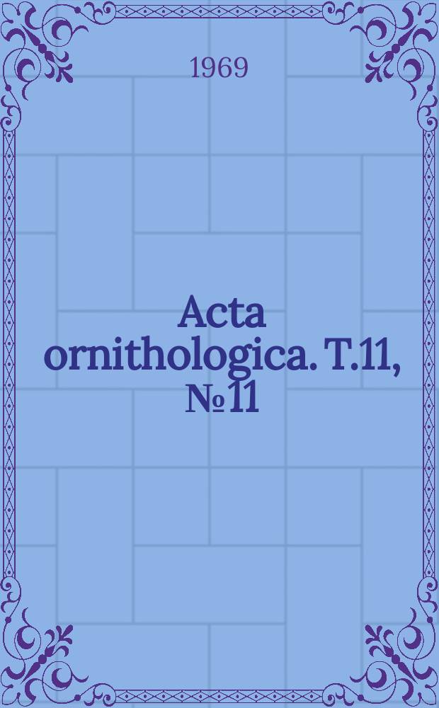 Acta ornithologica. T.11, №11 : Caspian tern, Hydroprogne caspia Pall. in Poland - the biology of migration period