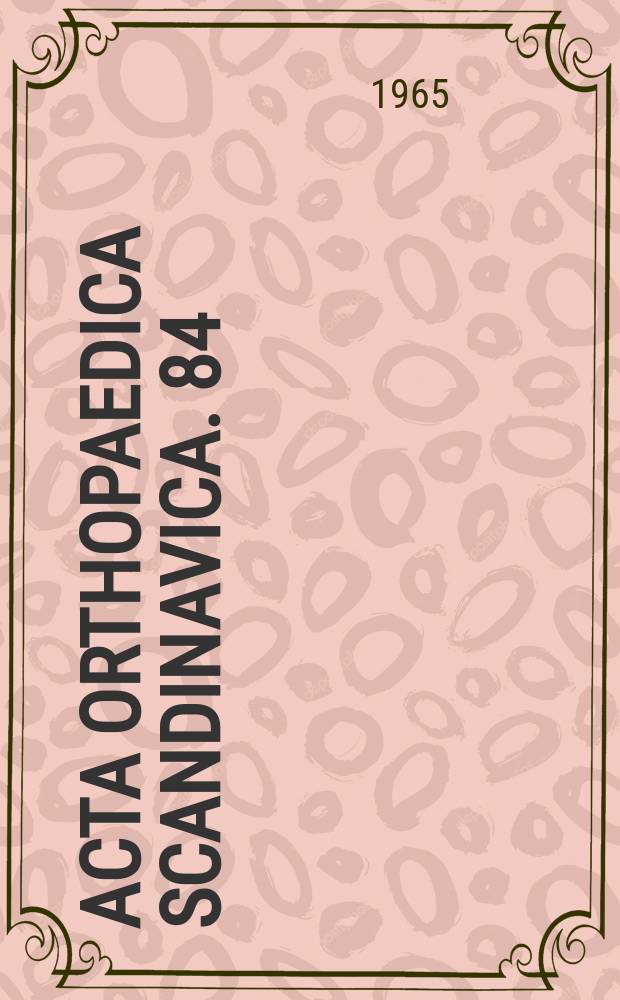 Acta orthopaedica Scandinavica. 84 : Coxa plana