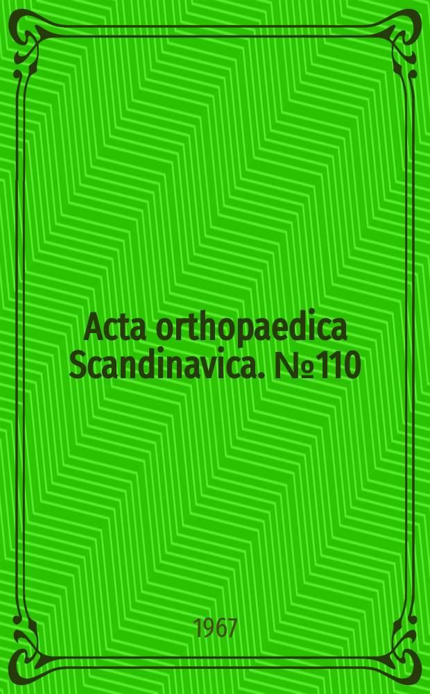 Acta orthopaedica Scandinavica. №110 : Supination-outward rotation injuries of the ankle