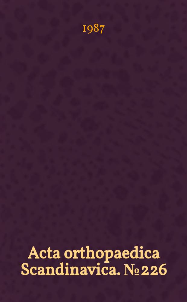Acta orthopaedica Scandinavica. №226 : Slipped capital femoral epiphysis...