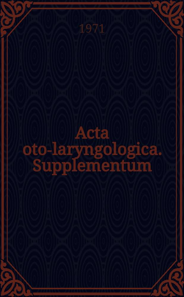 Acta oto-laryngologica. Supplementum : Audiologic evaluation in cochlear versus retrocochlear...