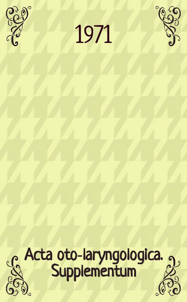 Acta oto-laryngologica. Supplementum : Anatomical demonstration of the vestibulo-ocular...