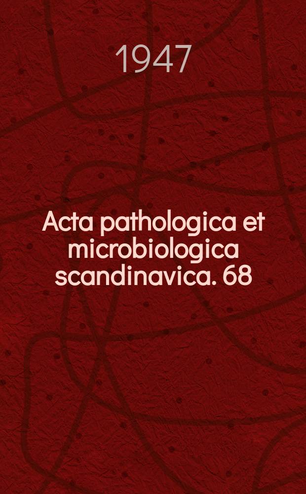 Acta pathologica et microbiologica scandinavica. 68 : On the problem of poliomyelitis