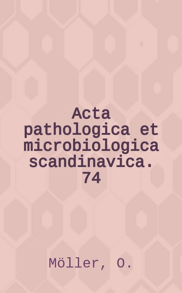 Acta pathologica et microbiologica scandinavica. 74 : Bacterial variation in Escherichia coli