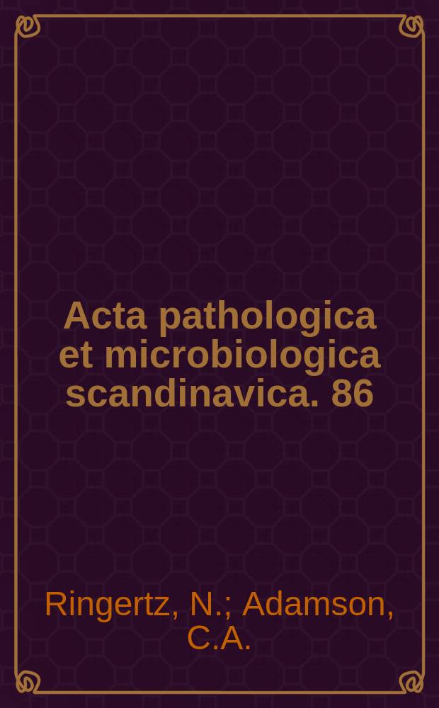 Acta pathologica et microbiologica scandinavica. 86 : The lymph-node response...