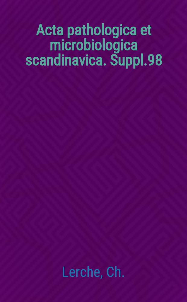 Acta pathologica et microbiologica scandinavica. Suppl.98 : Electrophoresis of Micrococcus pyogenes aureus