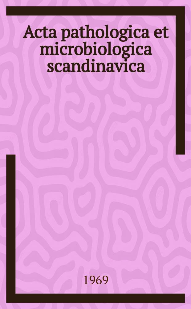 Acta pathologica et microbiologica scandinavica : A Histochemical study of epithelial mucosubstances in endometrial and cervical adenocarcinomas