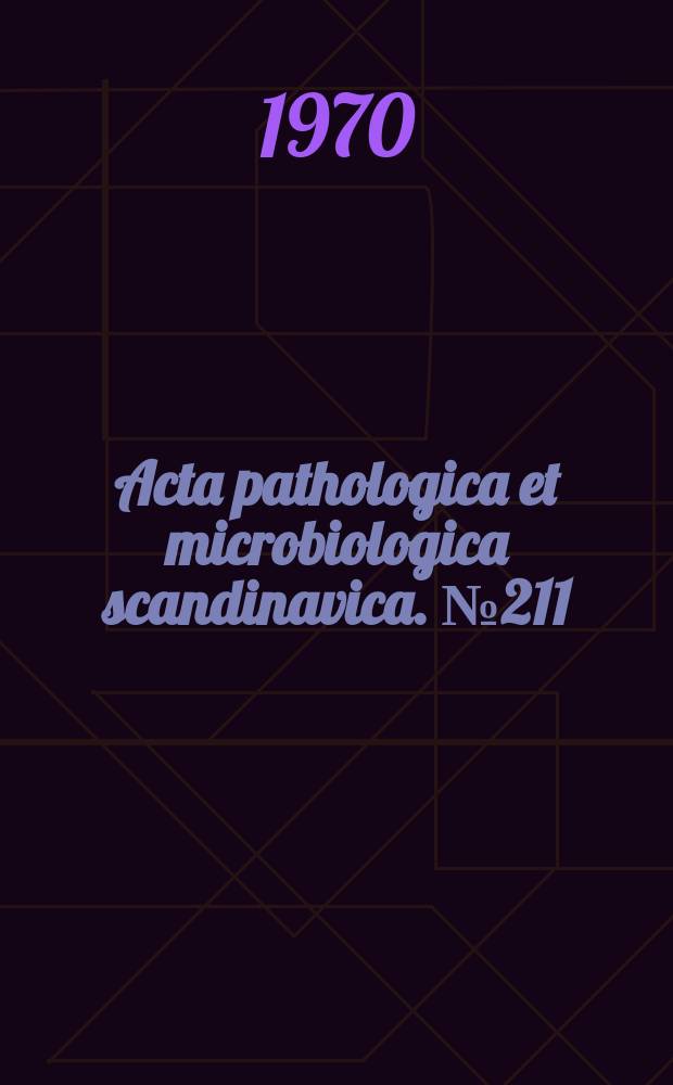 Acta pathologica et microbiologica scandinavica. №211 : Experimental tumour metastases and blood coagulability