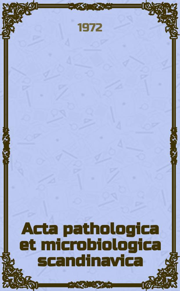 Acta pathologica et microbiologica scandinavica : Dissertationes in honorem Gunnar Teilum septaginarii