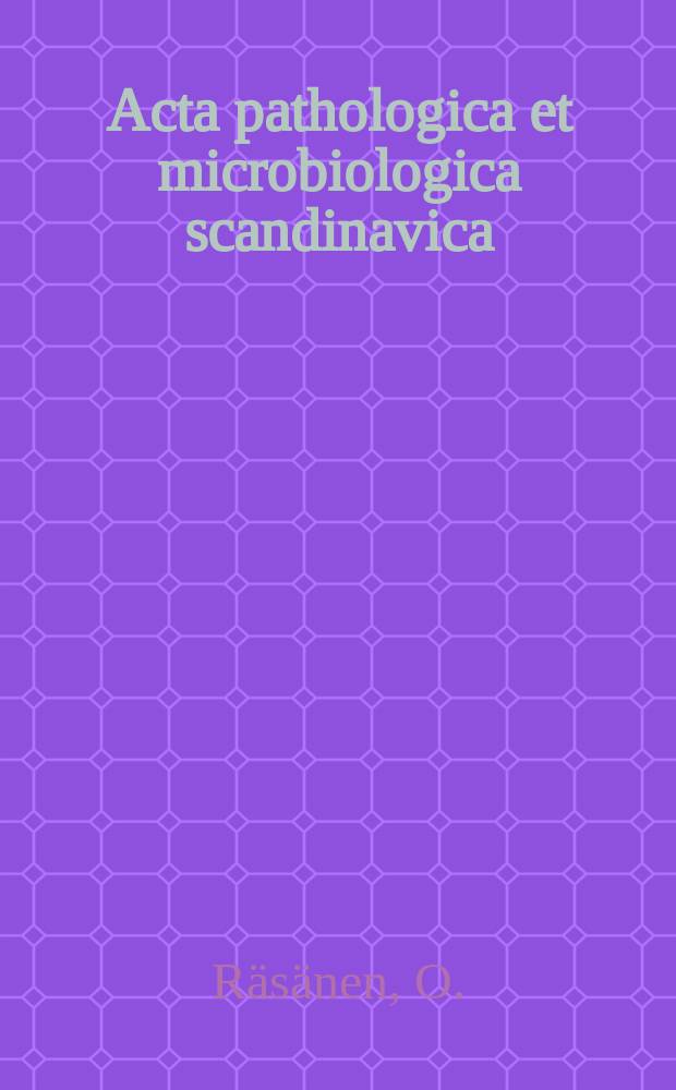 Acta pathologica et microbiologica scandinavica : Antigens of rat and mouse epidermis