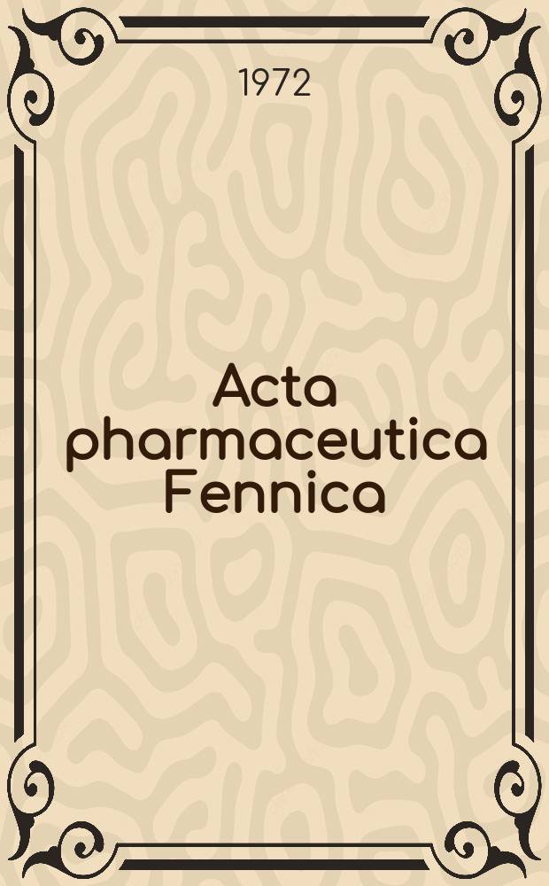 Acta pharmaceutica Fennica : Julk. Suomen farmaseuttinen yhdistys
