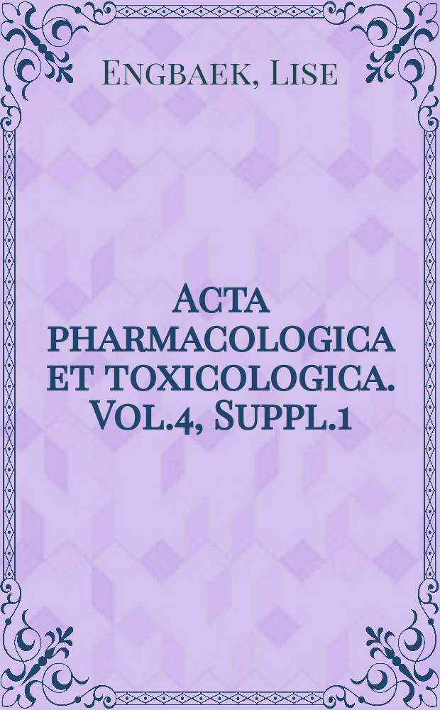Acta pharmacologica et toxicologica. Vol.4, Suppl.1 : Investigations on the course and localisation of magnesium anesthesin