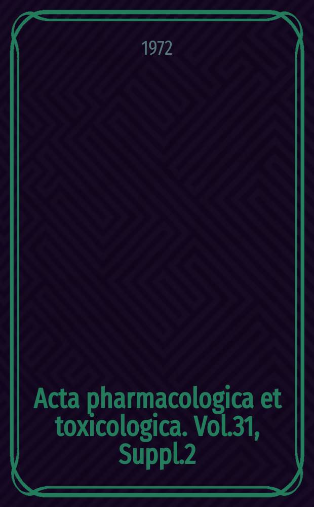 Acta pharmacologica et toxicologica. Vol.31, Suppl.2 : The melanin affinity of chloroquine and chlorpromazine studied by whole...