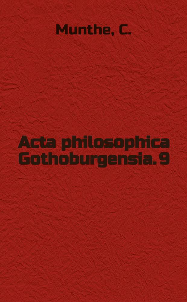 Acta philosophica Gothoburgensia. 9 : Pure selection