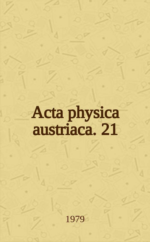 Acta physica austriaca. 21 : Quarks and leptons as fundamental particles