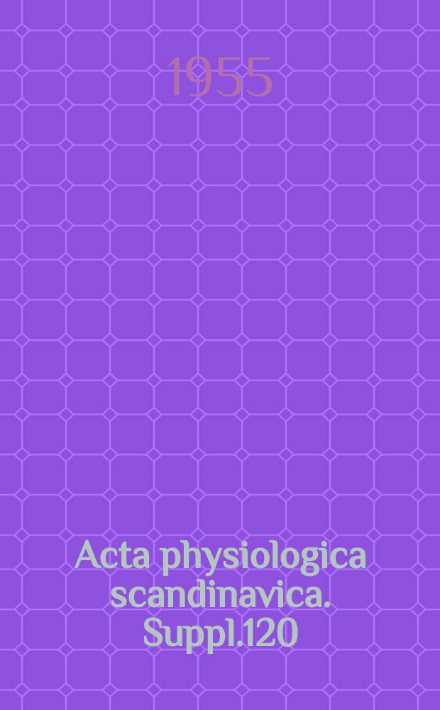 Acta physiologica scandinavica. Suppl.120 : Studies on the polarographic serum reaction