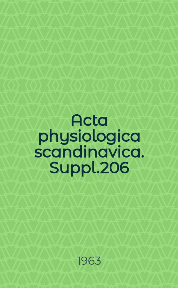 Acta physiologica scandinavica. Suppl.206 : Time-courses of changes in ventilation and artenal gas tensions in man induced by moderne exercise