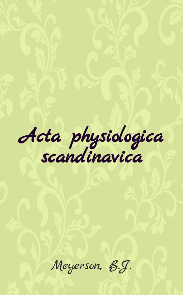 Acta physiologica scandinavica : Sexual motivation in the female...