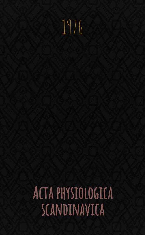 Acta physiologica scandinavica : Scandinavian physiological congress, 15th. Arhus. 1976. Abstracts of invited lectures, symposia and free communications