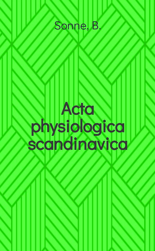 Acta physiologica scandinavica : A model used to study...
