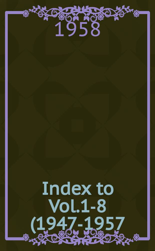 Index to Vol.1-8 (1947-1957)