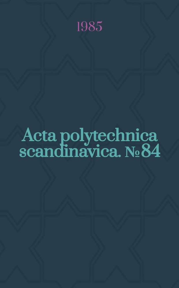 Acta polytechnica scandinavica. №84 : The effect of bracing on the behaviour...