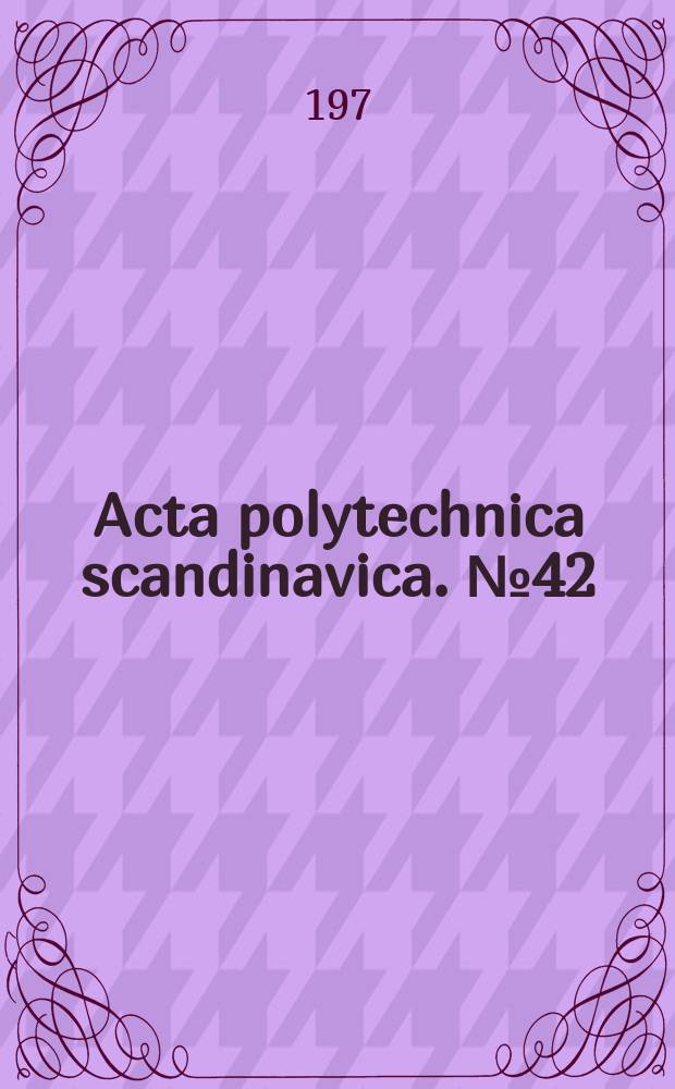 Acta polytechnica scandinavica. №42 : An analogue image processing...