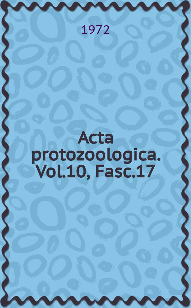 Acta protozoologica. Vol.10, Fasc.17 : Cytogenetics of Paramecium putrinum C et L