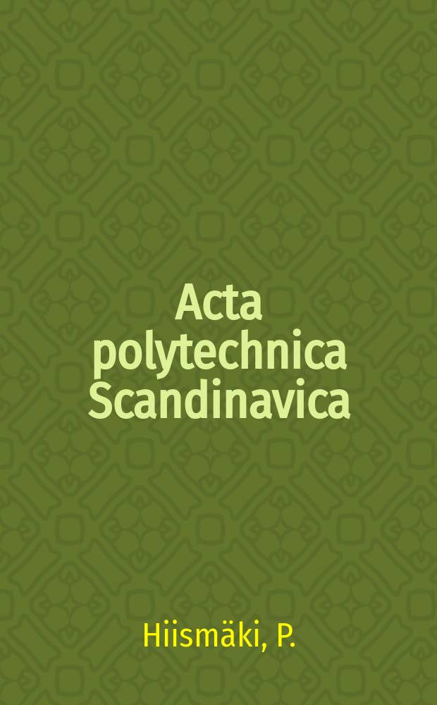 Acta polytechnica Scandinavica : Applied physics series. №96 : Theory of the reverse method in slow neutron...