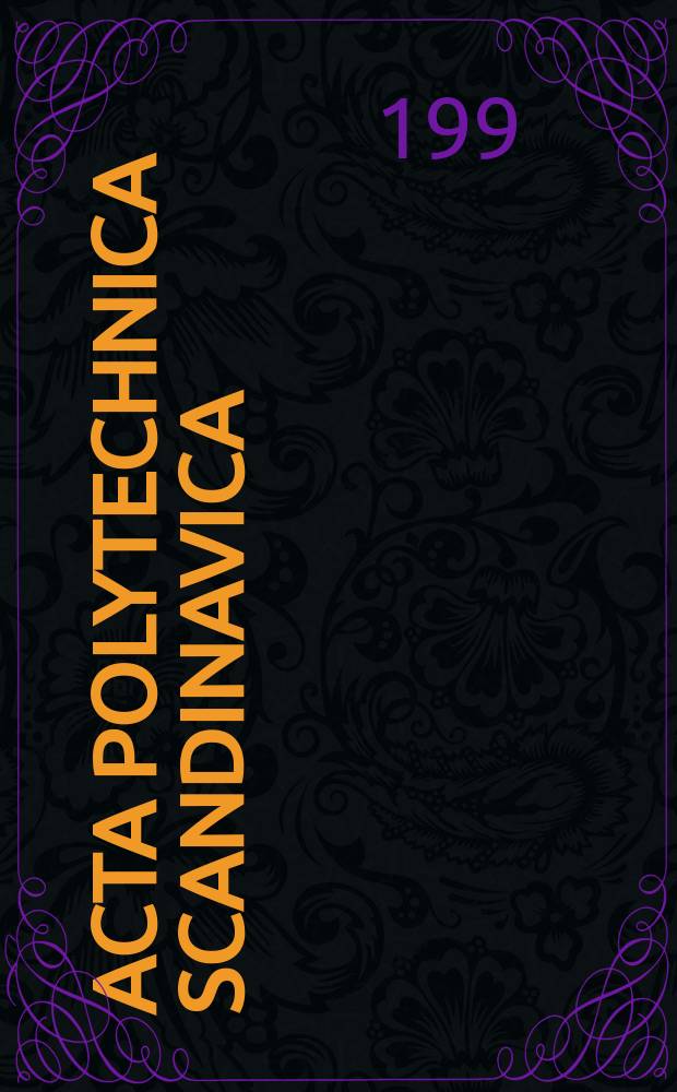 Acta polytechnica Scandinavica : Applied physics series. №173 : Design of a combined UHV-atmospheric pressure apparatus for catalytic surface studies...