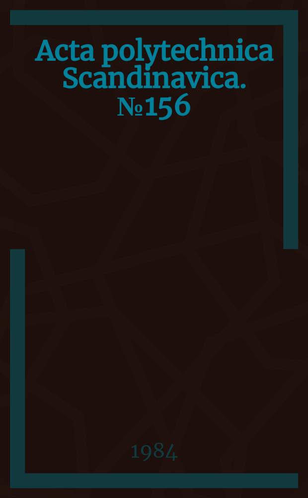 Acta polytechnica Scandinavica. №156 : Studies on autoxidizable N₁N=bis (methoxymethyl)...
