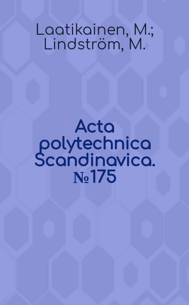 Acta polytechnica Scandinavica. №175 : Separation of methanol-ethanol...