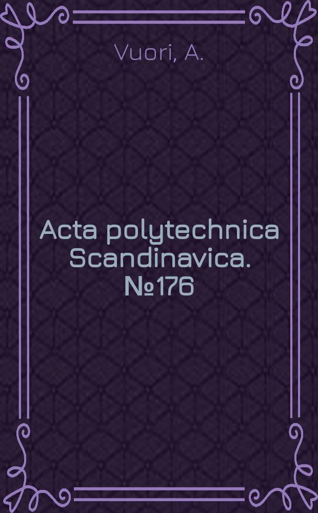 Acta polytechnica Scandinavica. №176 : Thermal and catalytic reactions of the C-O bond...