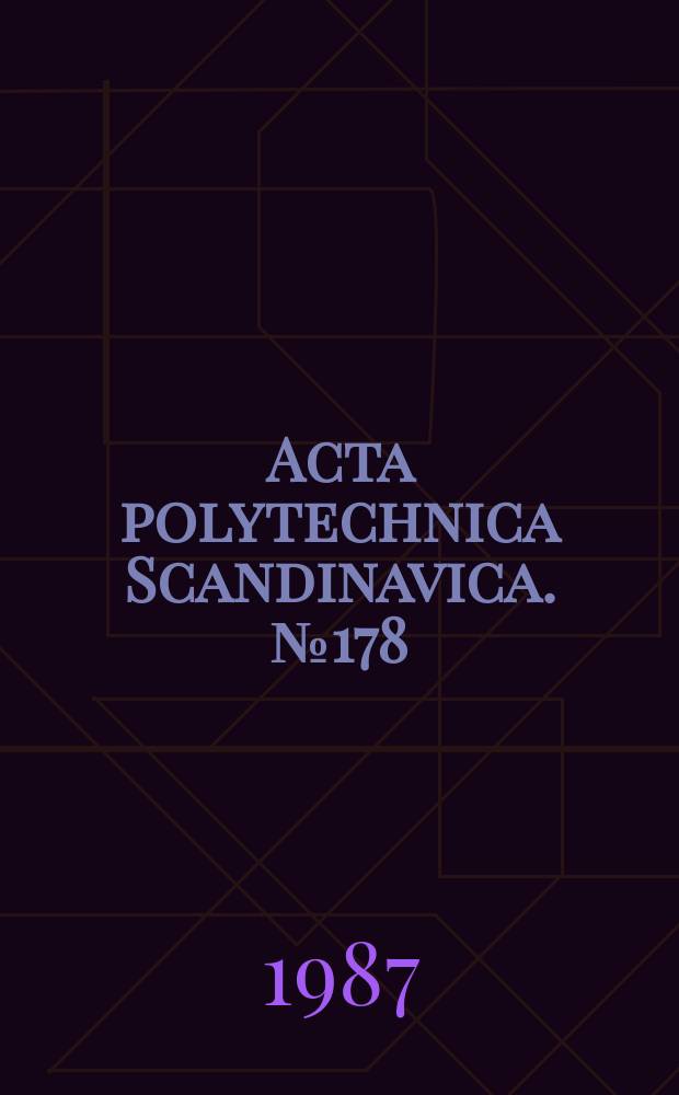 Acta polytechnica Scandinavica. №178 : Fifty years of physical chemistry and electrochemistry at Helsinki university of technology