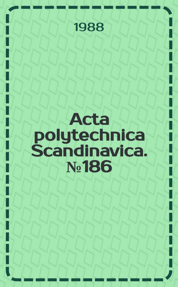 Acta polytechnica Scandinavica. №186 : Laminar vortex flow in straight channel