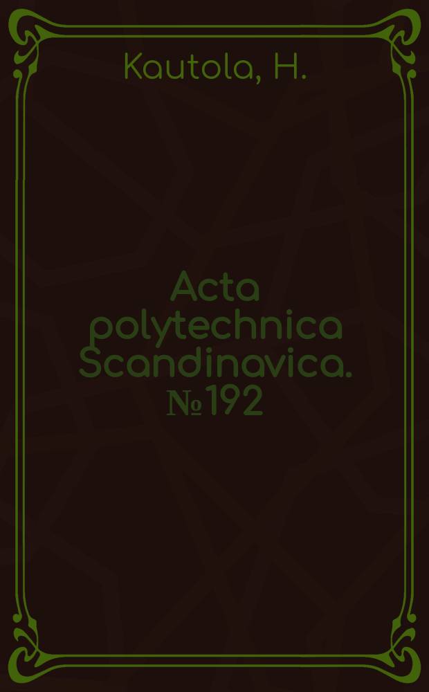 Acta polytechnica Scandinavica. №192 : Biotechnical production of itaconic acid by...