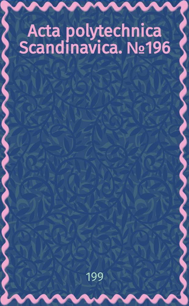 Acta polytechnica Scandinavica. №196 : Thermal reactions of the C-O and alkyl CO bondsin lignin...