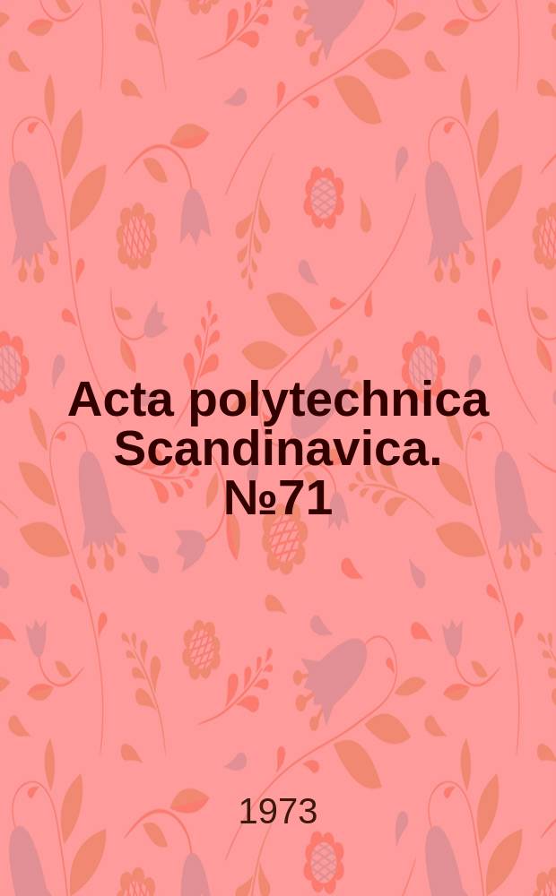 Acta polytechnica Scandinavica. №71 : Fracture toughness at high loading rates