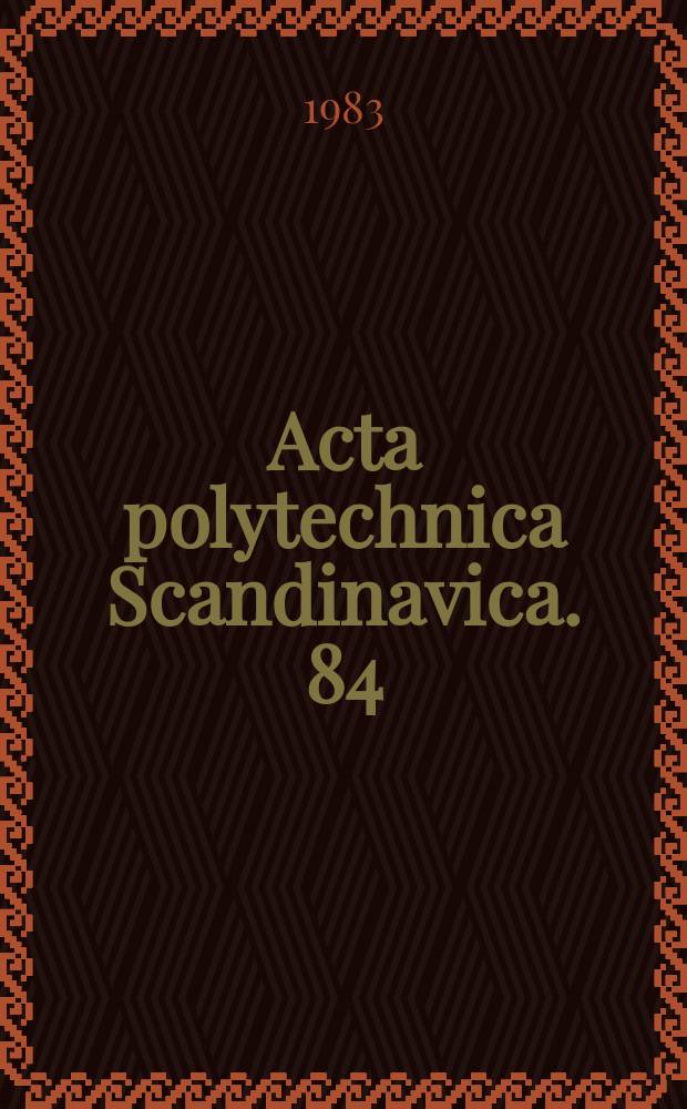 Acta polytechnica Scandinavica. 84 : Theory and applications of a multy-circuit...